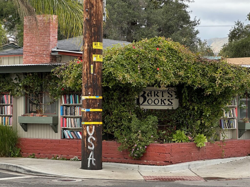 Don't miss Bart's Books in Ojai, the world's largest outdoor bookstore.