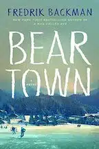 My favorite books of 2023 included Beartown.