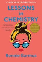 My favorite books of 2023 included Lessons in Chemistry.